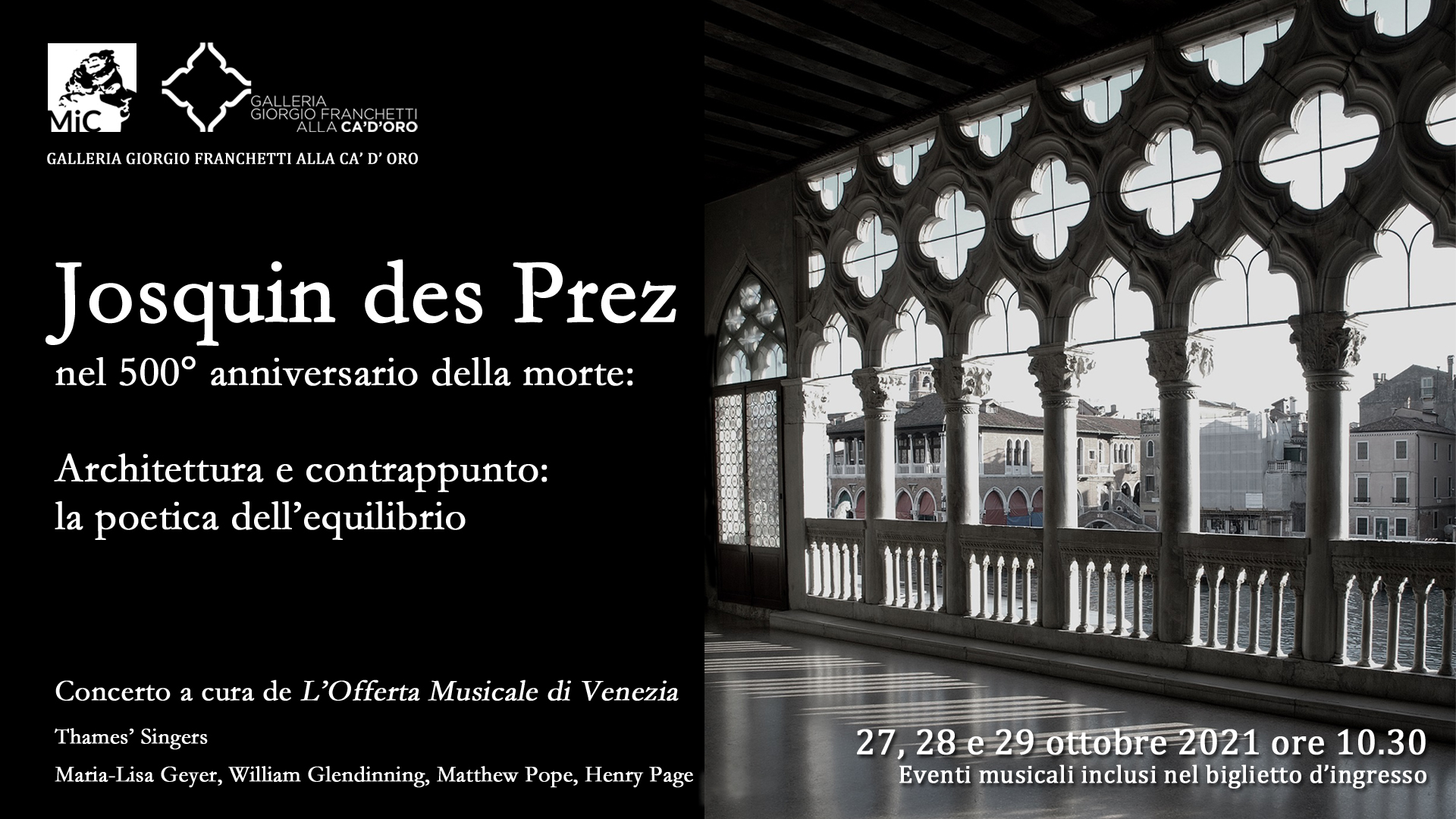 JOSQUIN DES PREZ | Galleria Giorgio Franchetti alla Ca' d'Oro | Concerto